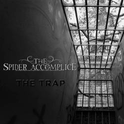 The Spider Accomplice : Los Angeles: The Trap
